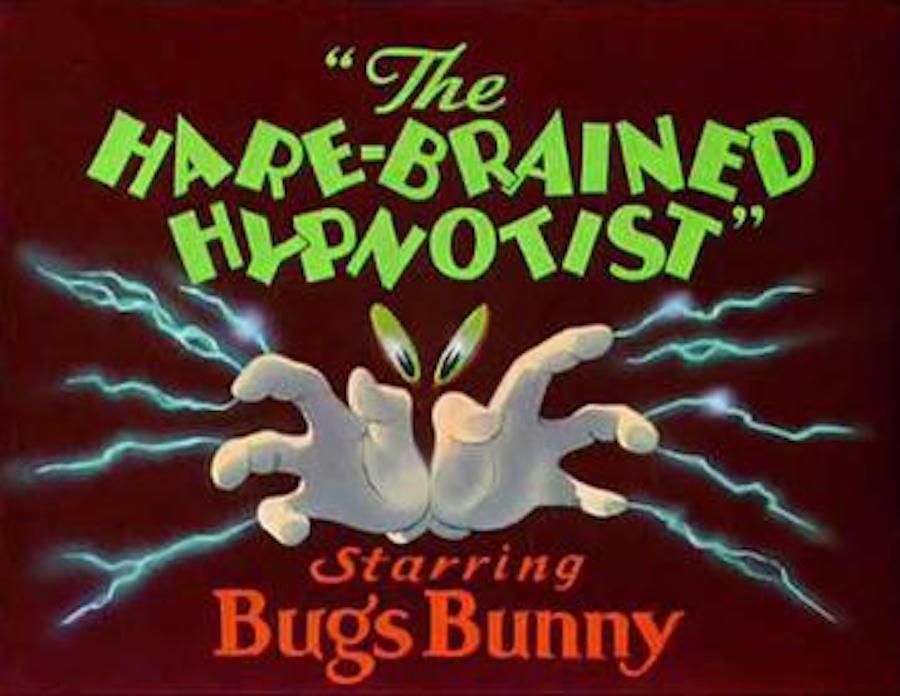 Hare Brained Hypnotist