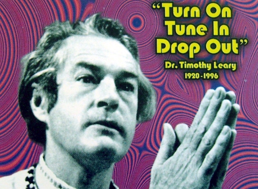leary slogan tune in turn on drop out
