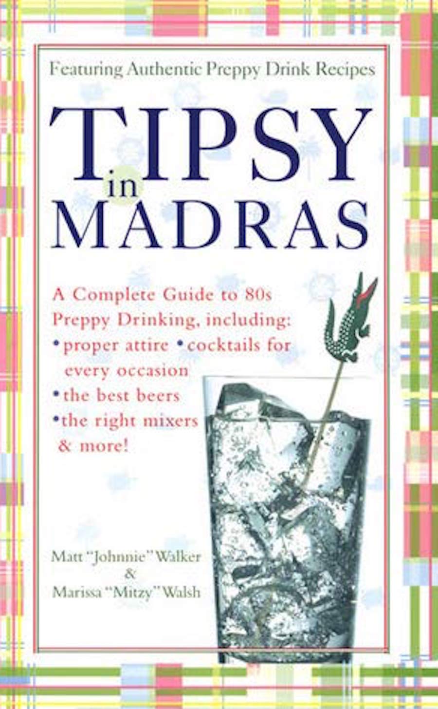 tipsy in madras